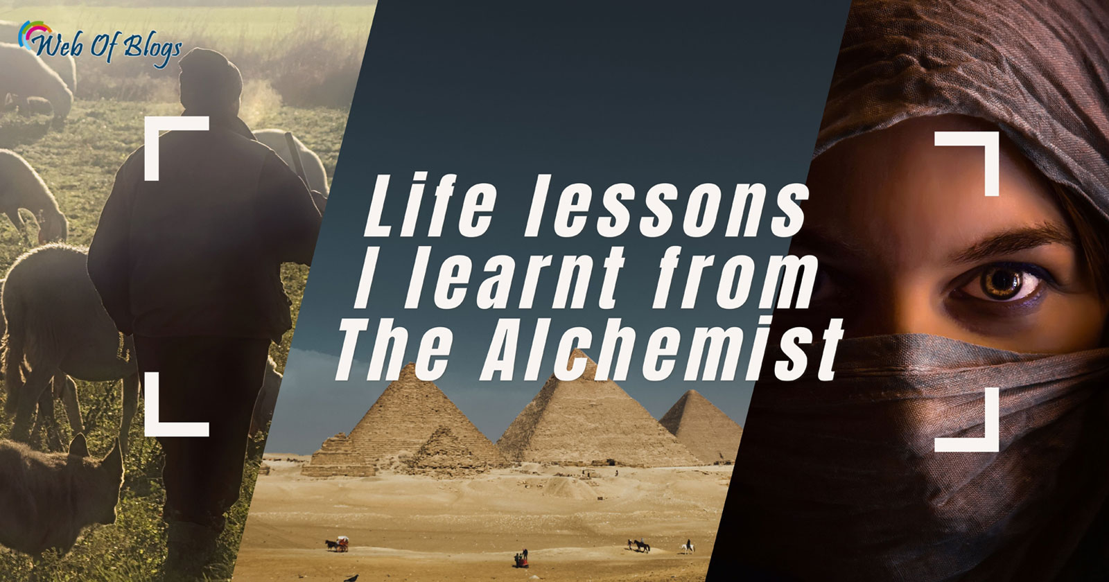 Life lessons I learnt from “The Alchemist”